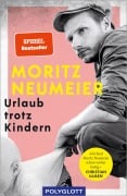 Cover-Bild zum Titel 'Urlaub trotz Kindern' von 'Moritz Neumeier'