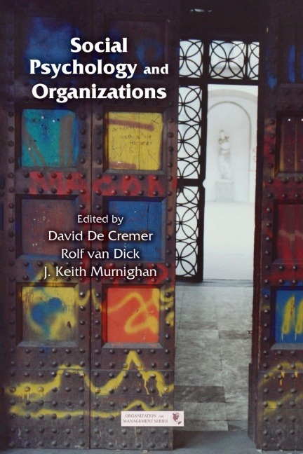 Social Psychology and Organizations - 