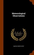 Cover-Bild zum Titel 'Meteorological Observations' von 'Madras Observatory'