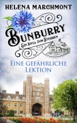 Cover-Bild zum Titel 'Bunburry - Eine gefährliche Lektion' von 'Helena Marchmont'