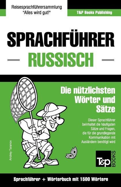 Sprachführer Deutsch-Russisch und Kompaktwörterbuch mit 1500 Wörtern - Andrey Taranov
