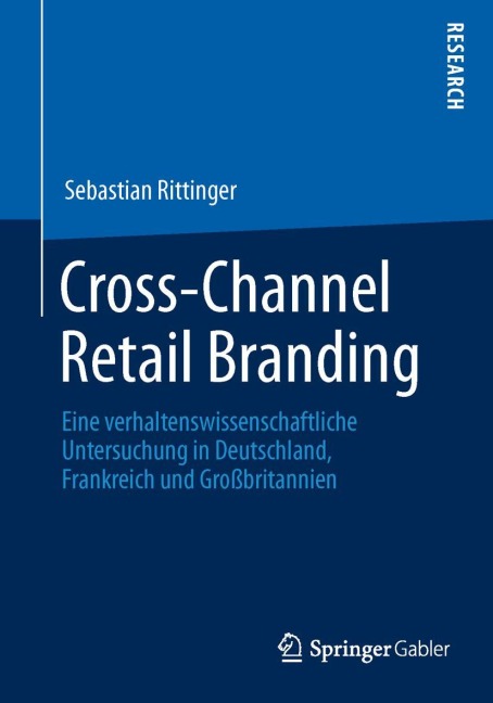 Cross-Channel Retail Branding - Sebastian Rittinger