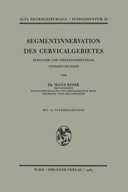Segmentinnervation des Cervicalgebietes - H. Rohr
