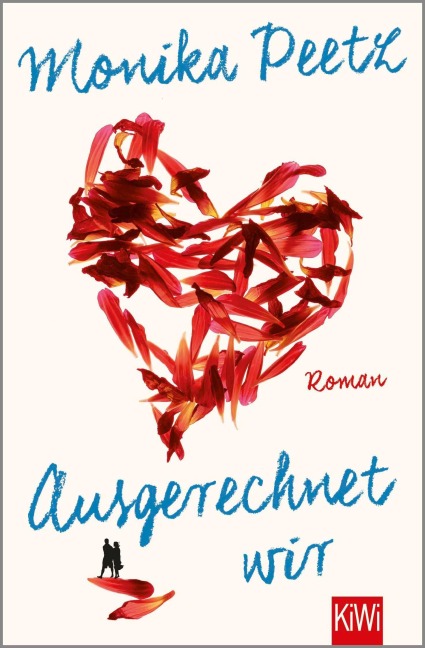 Ausgerechnet wir - Monika Peetz