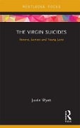 Cover-Bild zum Titel 'The Virgin Suicides' von 'Justin Wyatt'