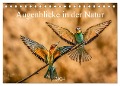 Augenblicke in der Natur (Tischkalender 2024 DIN A5 quer), CALVENDO Monatskalender - Philipp Masserer