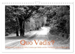 Cover-Bild zum Titel 'Quo Vadis? Wälder und Wege in der Röhn, Lüneburger Heide und der Mecklenburgischen Seenplatte (Wandkalender 2026 DIN A4 quer), CALVENDO Monatskalender' von 'Fotokullt Fotokullt'