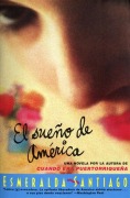 Cover-Bild zum Titel 'El Sueno de America' von 'Esmeralda Santiago'