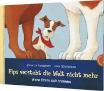 Cover-Bild zum Titel 'Fips versteht die Welt nicht mehr' von 'Jeanette Randerath'