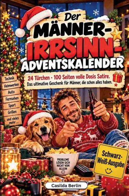 Der Männer-Irrsinn-Adventskalender - Casilda Berlin