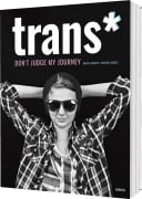 trans* - Beate Lakotta, Walter Schels