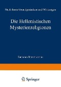 Cover-Bild zum Titel 'Die Hellenistischen Mysterienreligionen' von 'Richard Reitzenstein'