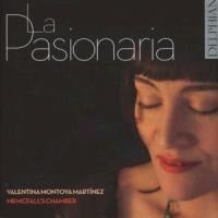 La Pasionaria - Montoya/Mr McFall's Chamber Martinez