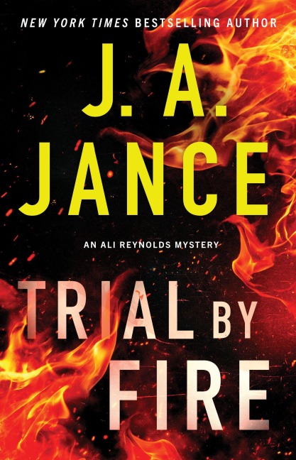 Trial by Fire - J A Jance