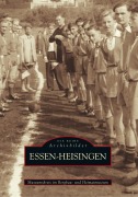 Cover-Bild zum Titel 'Essen - Heisingen' von 'Museumskreis im Bergbau- und Heimatmuseum der Ev. Kirchengemeinde Essen-Heisingen im Paulushof'