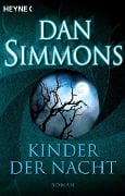 Cover-Bild zum Titel 'Kinder der Nacht' von 'Dan Simmons'