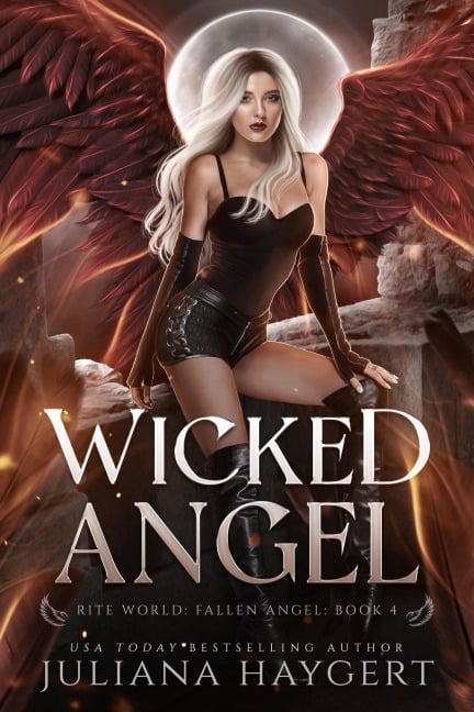 Wicked Angel (Rite World: Fallen Angel, #4) - Juliana Haygert