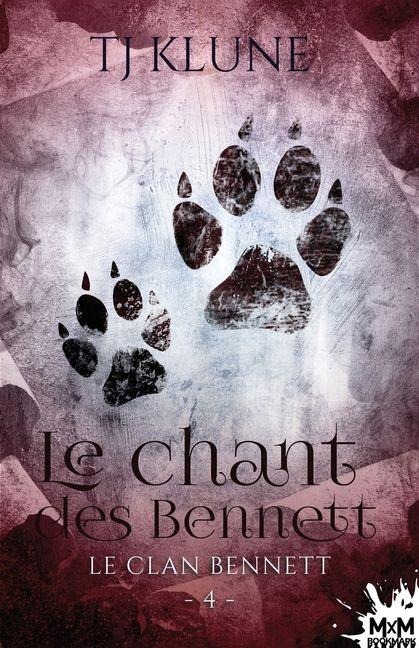 Le chant des Bennett - T J Klune