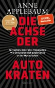 Die Achse der Autokraten - Anne Applebaum