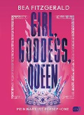 Cover-Bild zum Titel 'Girl, Goddess, Queen: Mein Name ist Persephone' von 'Bea Fitzgerald'