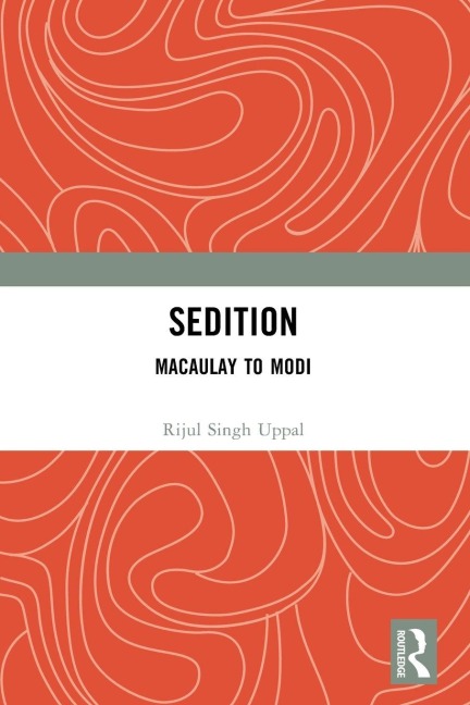 Sedition - Rijul Singh Uppal