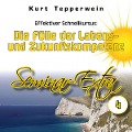 Cover-Bild zum Titel 'Effektiver Schnellkursus: Die Fülle der Lebens- Und Zukunftskompetenz (Seminar-Extrateil 4)' von ''