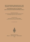 Cover-Bild zum Titel 'Die Endokrine Behandlung des Mamma- und Prostatacarcinoms' von ''