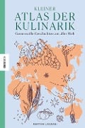 Cover-Bild zum Titel 'Kleiner Atlas der Kulinarik' von 'Martina Liverani'