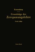 Cover-Bild zum Titel 'Grundzüge der Zerspanungslehre' von 'Max Kronenberg'