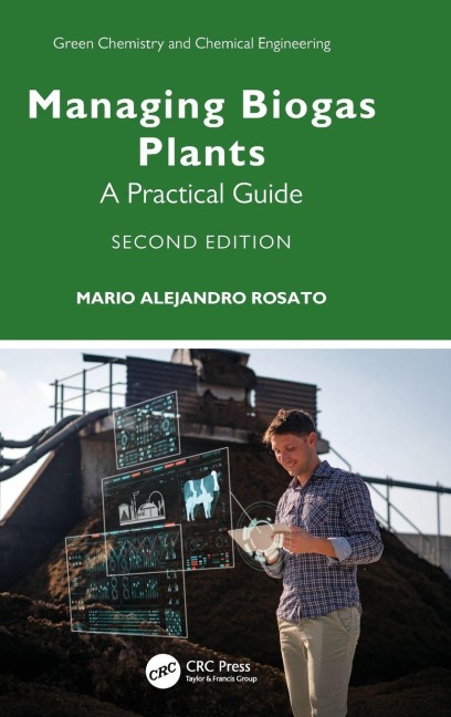 Managing Biogas Plants - Mario Alejandro Rosato