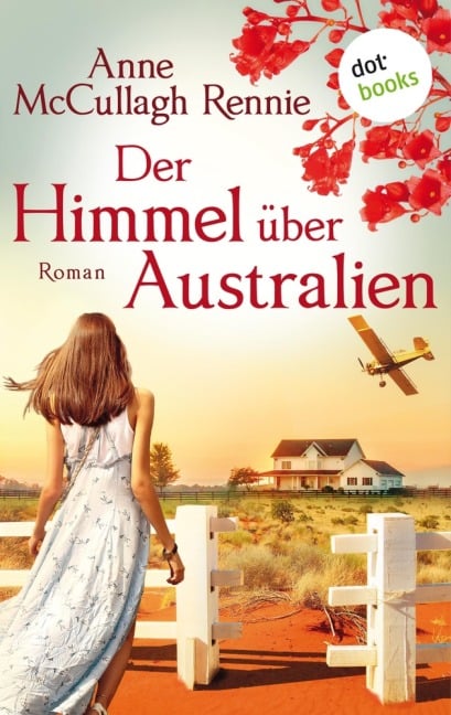 Der Himmel über Australien - Anne McCullagh Rennie