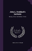 John L. Stoddard's Lectures: Norway. Switzerland. Athens. Venice - John Lawson Stoddard