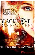 Cover-Bild zum Titel 'Black Eve. Das Erwachen' von 'Bettina Kummer'