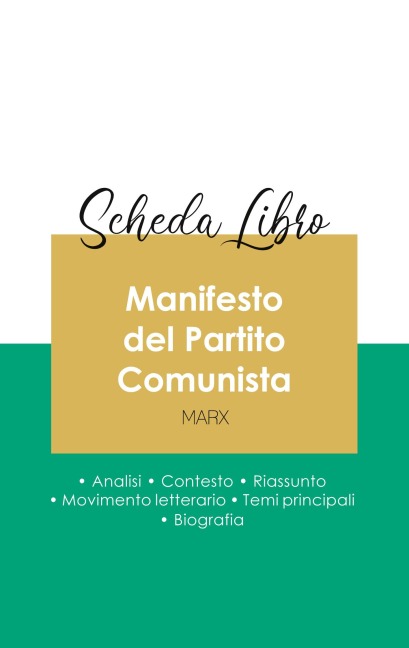 Scheda libro Manifesto del Partito Comunista di Karl Marx (analisi letteraria di riferimento e riassunto completo) - Karl Marx