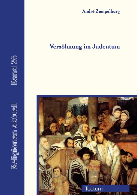 Versöhnung im Judentum - André Zempelburg