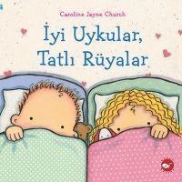 Iyi Uykular, Tatli Rüyalar - Caroline Jayne Church