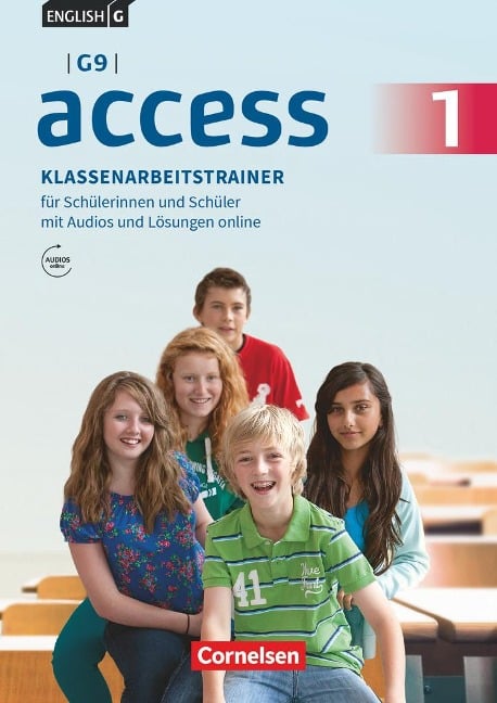English G Access - G9 - Band 1: 5. Schuljahr - Klassenarbeitstrainer mit Audios und Lösungen online - Bärbel Schweitzer