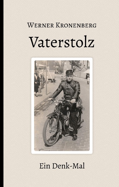 Vaterstolz - Werner Kronenberg