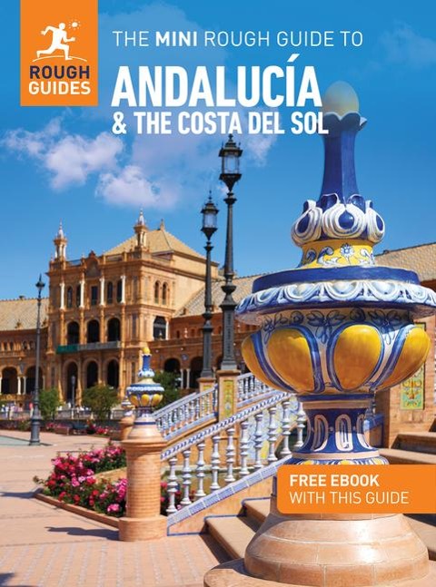 The Mini Rough Guide to Andalucia and the Costa del Sol: Travel Guide with eBook - Rough Guides
