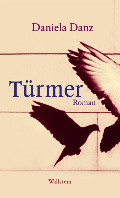 Türmer - Daniela Danz