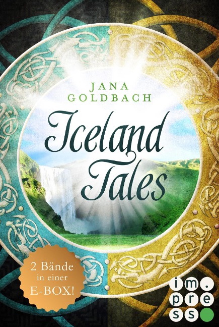 Iceland Tales: Alle Bände der sagenhaften »Iceland Tales« in einer E-Box - Jana Goldbach
