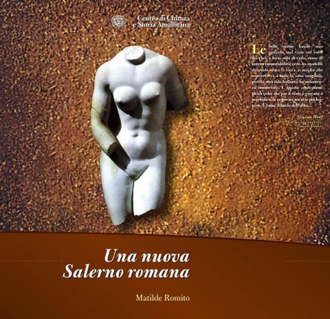 Una nuova Salerno romana - Matilde Romito