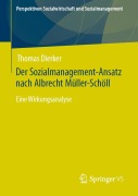 Cover-Bild zum Titel 'Der Sozialmanagement-Ansatz nach Albrecht Müller-Schöll' von 'Thomas Dierker'