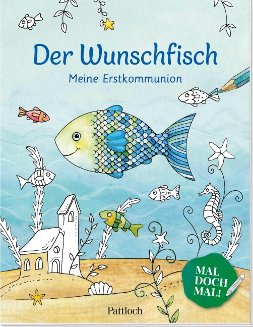 Der Wunschfisch. Mal doch mal! Meine Erstkommunion - 