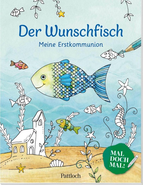 Der Wunschfisch. Mal doch mal! Meine Erstkommunion - 