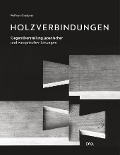 Cover-Bild zum Titel 'Holzverbindungen' von 'Wolfram Graubner'