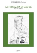 Cover-Bild zum Titel 'La fidanzata di Gadda. Una sorta di diario' von 'Patrizia de Clara'