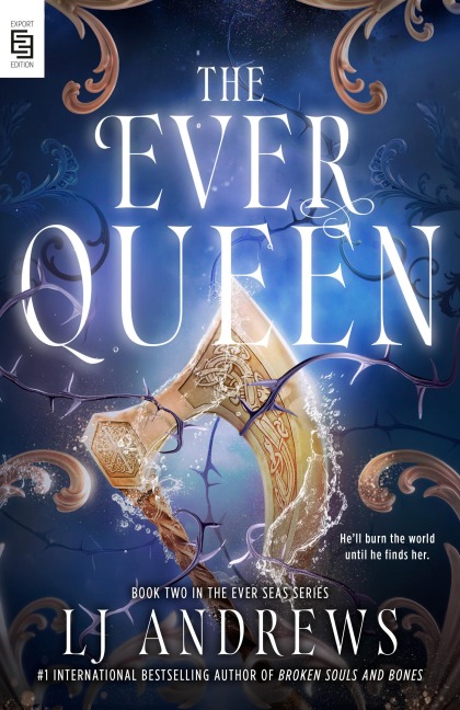 The Ever Queen - L. J. Andrews