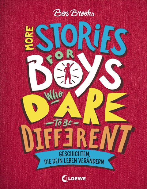 More Stories for Boys Who Dare to be Different - Geschichten, die dein Leben verändern - Ben Brooks