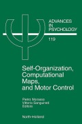 Cover-Bild zum Titel 'Self-Organization, Computational Maps, and Motor Control' von 'P. G. Morasso, V. Sanguineti'